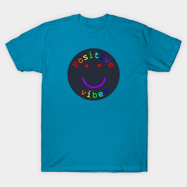 Positive Vibes Rainbow Colors Smiley Face T-Shirt by ellenhenryart